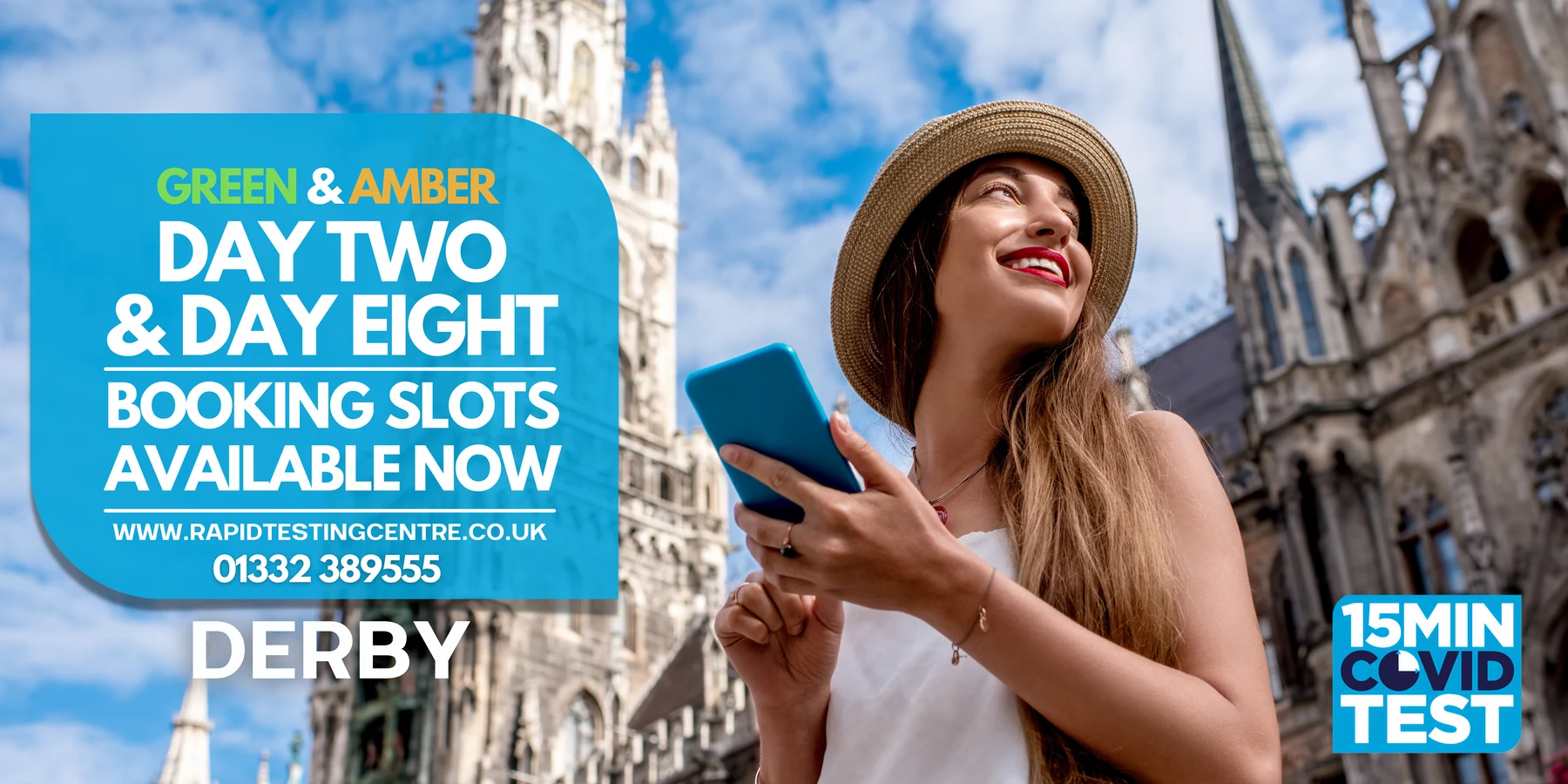 Billboard for the 15 Min Covid Test centre in Derby: green and amber day two and day eight booking slots available now, with a smiling traveller in a sun hat